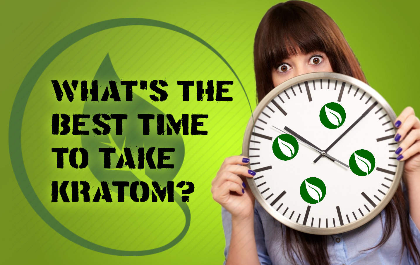 You are currently viewing What’s the Best Time to Take Kratom?
