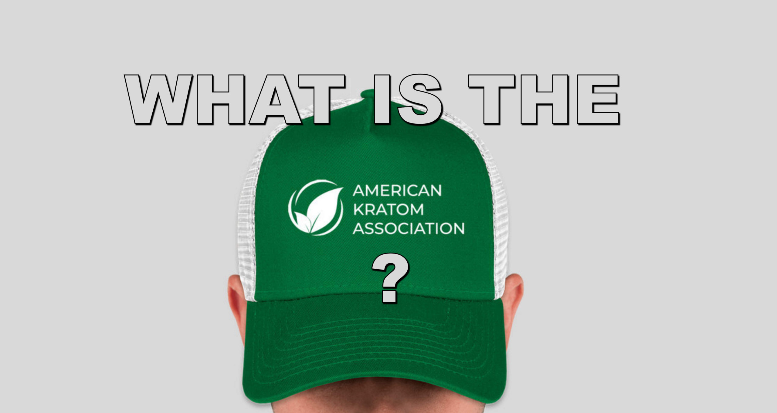 You are currently viewing What is the American Kratom Association?