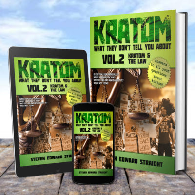 Kratom Vol. 2 Kratom and the Law