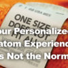 Your Personalized Kratom Experience is Not the Norm